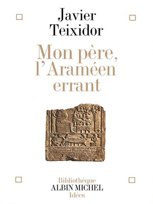 cover image of Mon père, l'Araméen errant